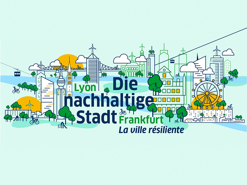 Die nachhaltige Stadt Frankfurt – Lyon (©Stiftung Polytechnische Gesellschaft Frankfurt am Main)